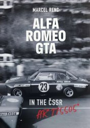 ALFA ROMEO GTA IN THE CSSR (ENGLISH EDITION)