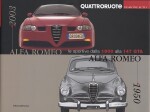 ALFA ROMEO LE SPORTIVE DALLA 1900 ALLA 147 GTA 1950-2003