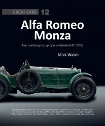 ALFA ROMEO MONZA - THE AUTOBIOGRAPHY OF A CELEBRATED 2211130