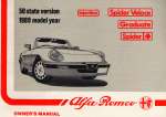 ALFA ROMEO SPIDER VELOCE GRADUATE SPIDER QUADRIFOGLIO INJECTION OWNER'S MANUAL