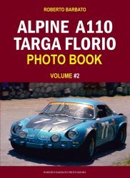 ALPINE A110 TARGA FLORIO PHOTO BOOK - VOLUME 2