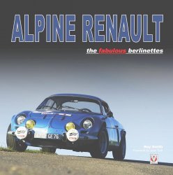 ALPINE RENAULT THE FABULOUS BERLINETTES