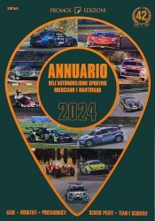 ANNUARIO DELL'AUTOMOBILISMO SPORTIVO BRESCIANO E MANTOVANO 2024