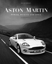 ASTON MARTIN POWER, BEAUTY AND SOUL