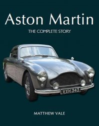ASTON MARTIN - THE COMPLETE STORY