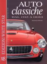 AUTO CLASSICHE DAL 1945 A OGGI