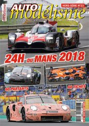 AUTO MODELISME HORS-SERIE N.23 - 24H DU MANS 2018