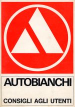 AUTOBIANCHI CONSIGLI AGLI UTENTI