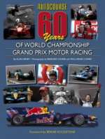 AUTOCOURSE 60 YEARS OF WORLD CHAMPIONSHIP GRAND PRIX MOTOR RACING