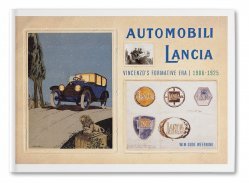AUTOMOBILI LANCIA - VINCENZO'S FORMATIVE ERA 1906-1925