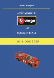 AUTOMODELLI BBURAGO 1:43 MADE IN ITALY - EDIZIONE 2025