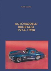 AUTOMODELLI BBURAGO 1974-1998