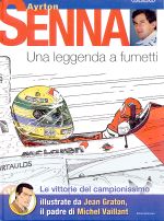 AYRTON SENNA UNA LEGGENDA A FUMETTI