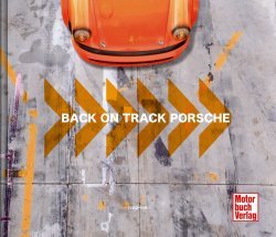 BACK ON TRACK PORSCHE