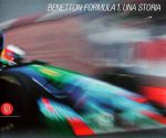 BENETTON FORMULA 1 UNA STORIA