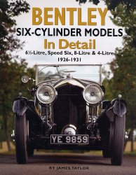 BENTLEY SIX-CYLINDER MODELS IN DETAIL