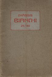 BIANCHI CHASSIS 25/40 (ORIGINALE)