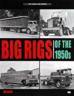 BIG RIGS OF THE 1950