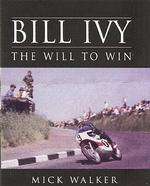 BILL IVY THE WILL TO WIN
