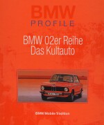 BMW 02ER REIHE DAS KULTAUTO