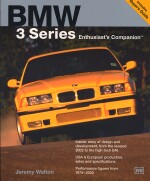 BMW 3 SERIES ENTHUSIAST'S COMPANION