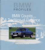 BMW COUPES A TRADITION OF ELEGANCE