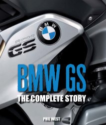BMW GS THE COMPLETE STORY