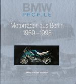 BMW MOTORRADER AUS BERLIN 1969-1998