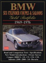 BMW SIX CYLINDER COUPES & SALOONS 1969-1976