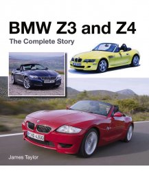 BMW Z3 AND Z4: THE COMPLETE STORY