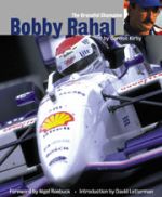 BOBBY RAHAL THE GRACEFUL CHAMPION