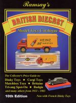 BRITISH DIECAST MODEL TOYS CATALOGUE 10TH EDITION