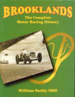 BROOKLANDS THE COMPLETE MOTOR RACING HISTORY