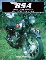 BSA PRE UNIT TWINS THE COMPLETE STORY