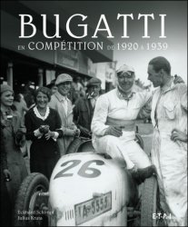 BUGATTI EN COMPETITION DE 1920 A 1939