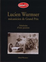 BUGATTI LUCIEN WURMSER MECANICIEN DE GRAND PRIX