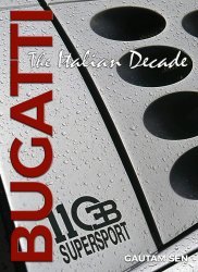 BUGATTI THE ITALIAN DECADE