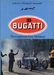 BUGATTI THOROUGHBREDS FROM MOLSHEIM