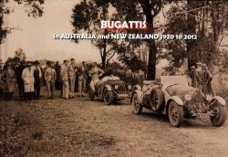 BUGATTIS IN AUSTRALIA AND NEW ZEALAND 1920 TO 2012