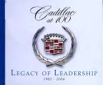 CADILLAC AT 100 LEGACY OF LEADERSHIP 1902-2006 (2 VOL.)