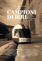 CAMPIONI DI IERI - LE STORIE DI 40 PILOTI SICILIANI INDIMENTICABILI
