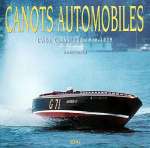 CANOTS AUTOMOBILES L'AGE CLASSIQUE 1916-1939