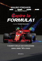 CAPIRE LA FORMULA 1 (SECONDA EDIZIONE AGGIORNATA)