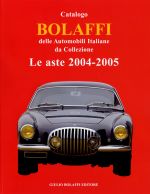 CATALOGO BOLAFFI 2004-2005 DELLE AUTOMOBILI DA COLLEZIONE