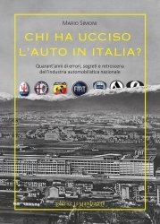 CHI HA UCCISO L'AUTO IN ITALIA?