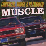 CHRYSLER DODGE & PLYMOUTH MUSCLE