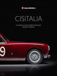 CISITALIA - THE BRAND THAT ALTERED PORSCHE'S DESTINY FOREVER