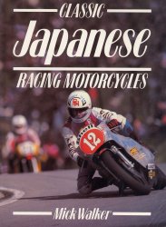 CLASSIC JAPANESE RACING MOTORCYCLES