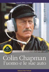 COLIN CHAPMAN L'UOMO E LE SUE AUTO