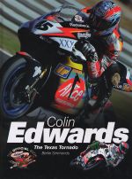 COLIN EDWARDS THE TEXAS TORNADO